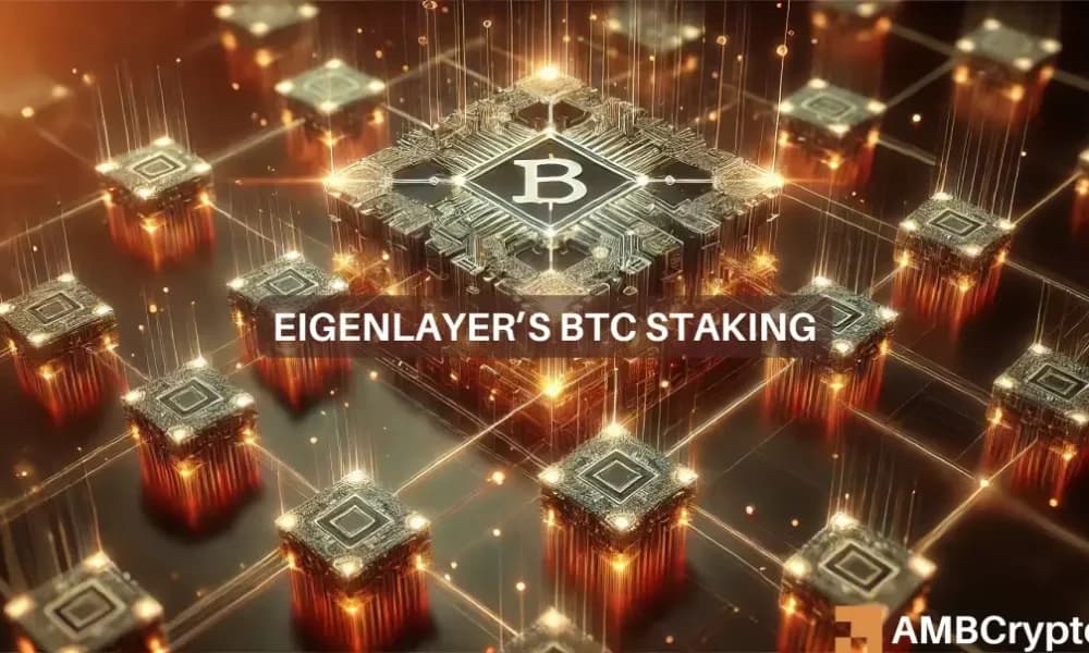 EigenLayer's Game-Changing BTC Restaking: What It Means for Your Crypto Portfolio