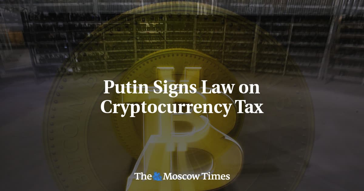 Putin's Landmark Law: Russia Takes Big Steps in Cryptocurrency Taxation